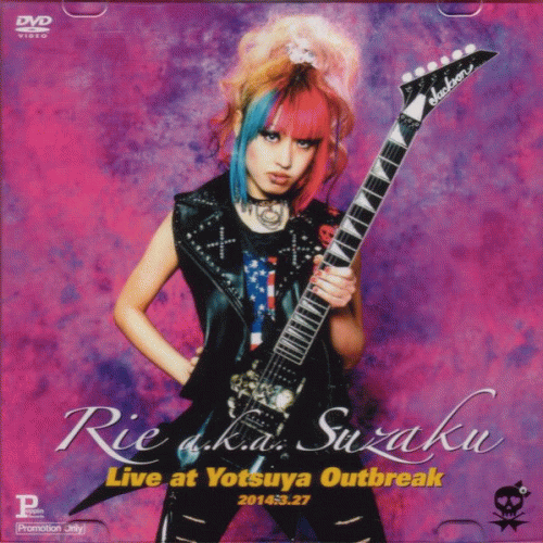 Rie Aka Suzaku : Live at Yotsuya Outbreak 2014.3.27